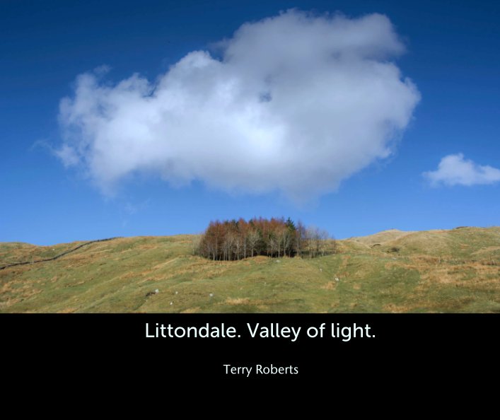 View Littondale. Valley of light. by Terry Roberts