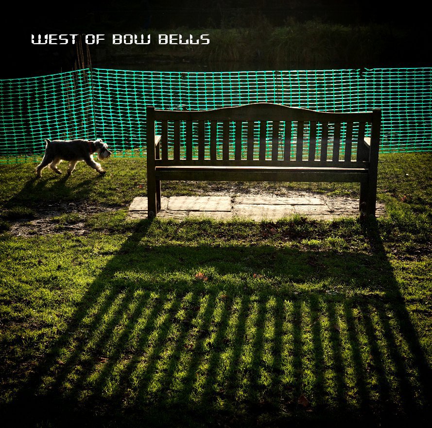 Ver West Of Bow Bells por Tim Lyon