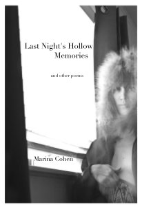 Last Night's Hollow Memories and other poems book cover