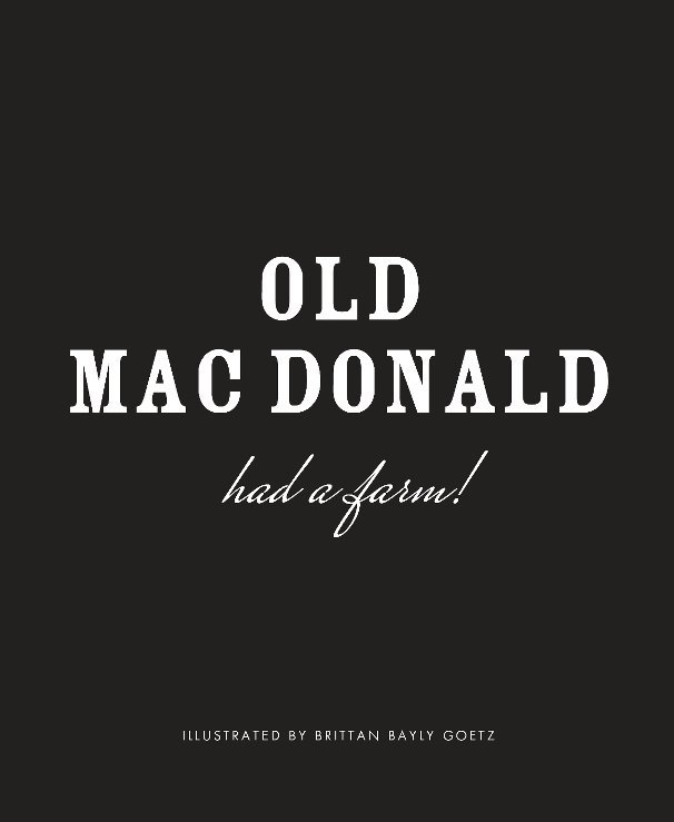 Ver Old Mac Donald Had A Farm por Brittan Bayly Goetz