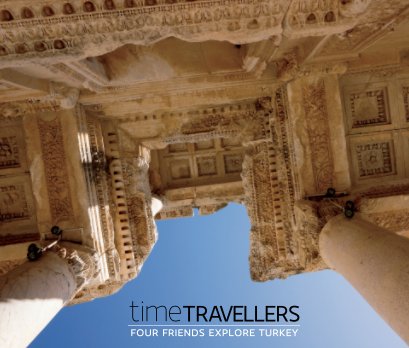 timeTRAVELLERS - Turkey • 2013 book cover