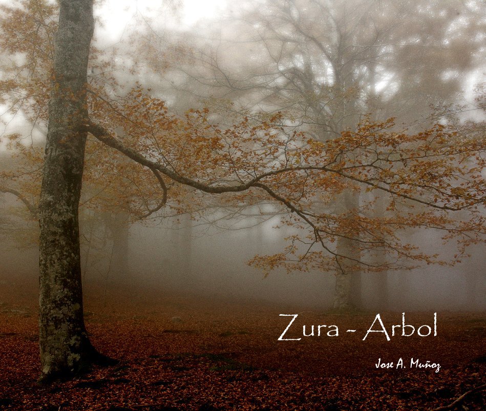 View Zura - Arbol by Jose A. Muñoz