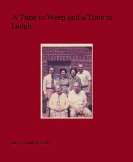 A Time to Weep and a Time to Laugh book cover