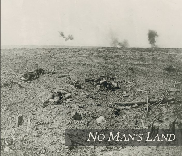Ver No Man's Land: Photography and The Great War por Rare Photo Gallery
