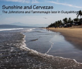 Sunshine & Cervezas in Guayabitos book cover