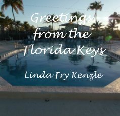 Greetings from the Florida Keys Linda Fry Kenzle book cover