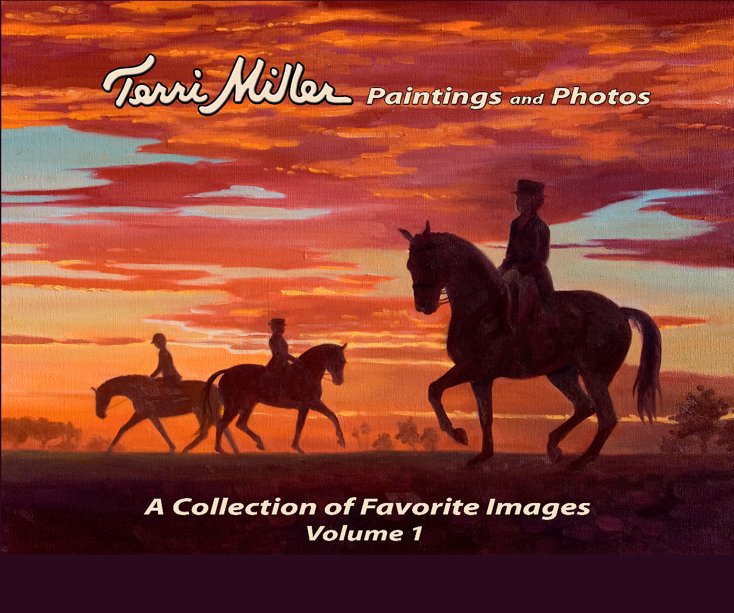 A Collection of Favorite Images: Volume 1 nach Terri Miller anzeigen