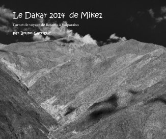 Le Dakar 2014 de Mike1 book cover