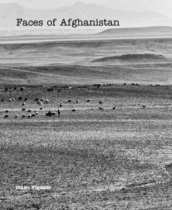 Bekijk Faces of Afghanistan (soft cover) op Glúmr Vigmaðr