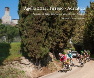 Agello 2014: Tirreno - Adriatico book cover