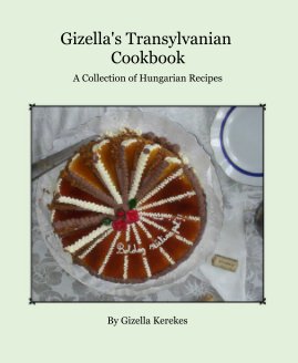 Gizella's Transylvanian Cookbook book cover