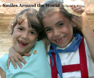 Smiles Around the World by David P. Young book cover