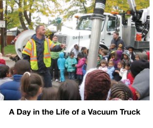 Day in the Life of a Vacuum Truck book cover