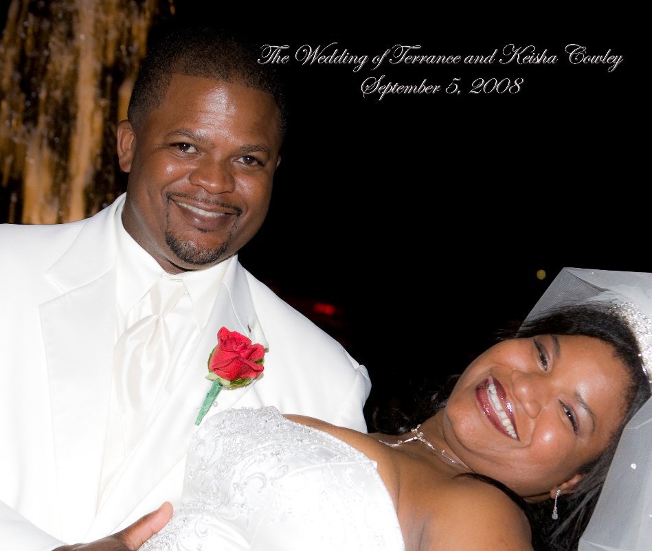 The New Wedding of Terrance and Keisha Cowley and nach AMP Video & Photo, Michal Muhammad anzeigen