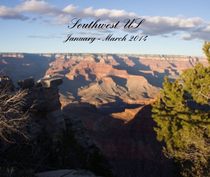 Southwest US January - March 2014 book cover