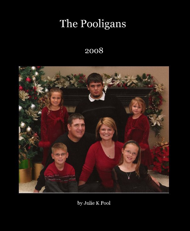 View The Pooligans by Julie K Pool