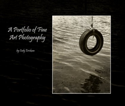 A Portfolio of Fine Art Photography book cover