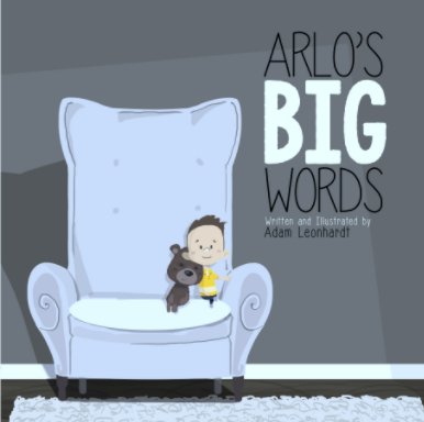 Arlo's Big Words (deluxe) book cover