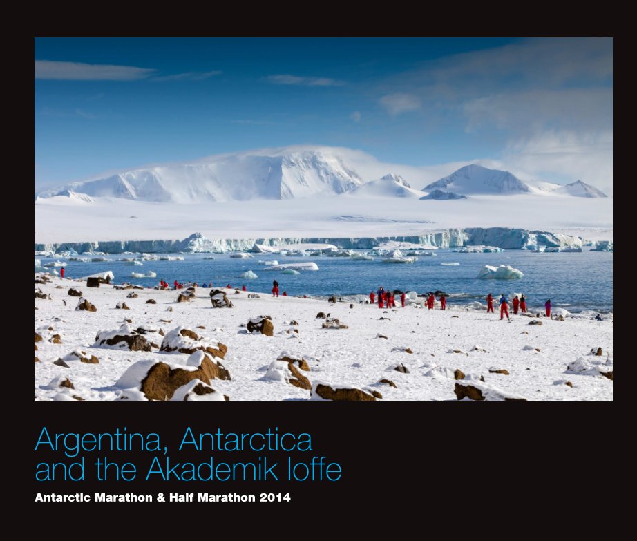 Ver Argentina, Antarctica and the Akademik Ioffe por Charlie Lawrence