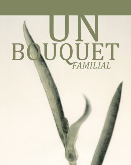 Un Bouquet Familial book cover