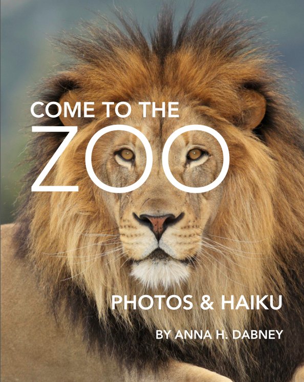 View Come To the Zoo (Hardcover Imagewrap) by Anna H. Dabney