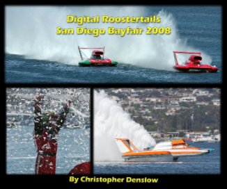 Digital Roostertails: San Diego Bayfair 2008 (2nd Ed) book cover