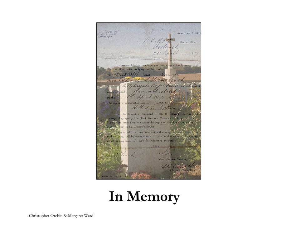 View In Memory by Christopher Orchin & Margaret Ward