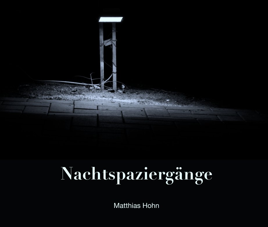 Ver Nachtspaziergänge por Matthias Hohn