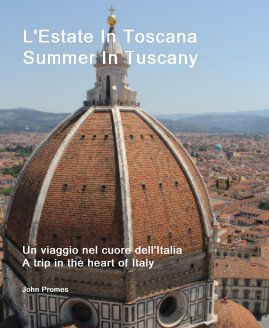 L'Estate In Toscana Summer In Tuscany book cover