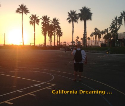 California Dreaming ... book cover