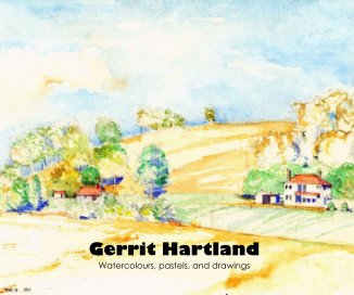 Gerrit Hartland Watercolours, pastels, and drawings book cover