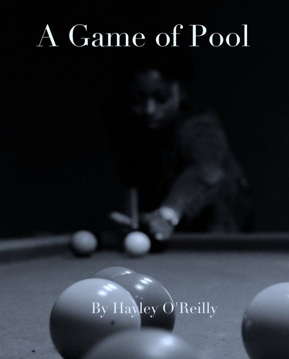 View A Game of Pool by Hayley O'Reilly