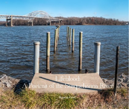 Lifeblood: A Portrait of the Susquehanna River book cover