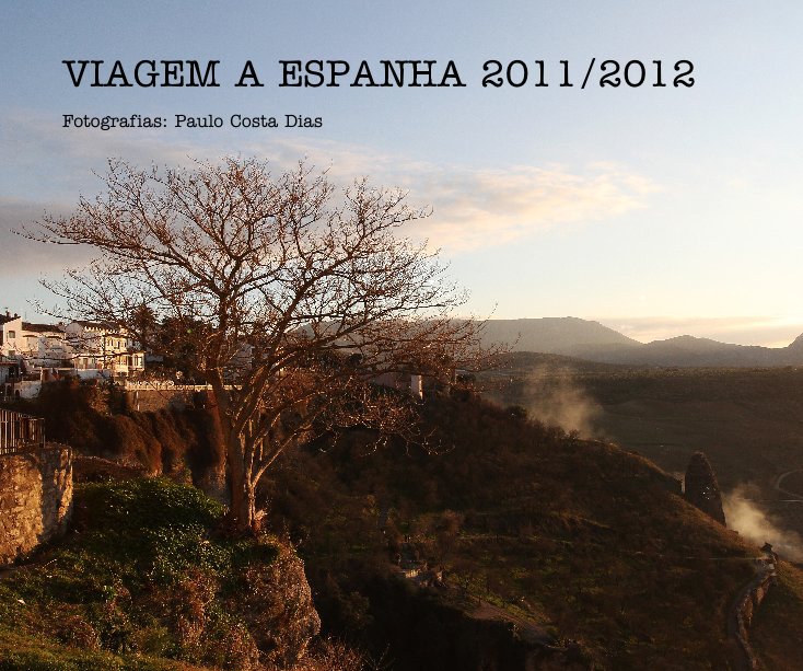 View VIAGEM A ESPANHA 2011/2012 by nanycdias