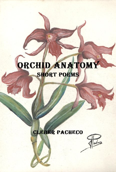View Orchid Anatomy by Cleber Pacheco