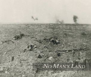 No Man's Land: Photography and The Great War [softcover] book cover