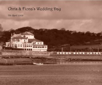 Chris & Fiona's Wedding Day book cover