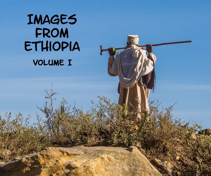 Ver Images from Ethiopia por Bob and Leaetta