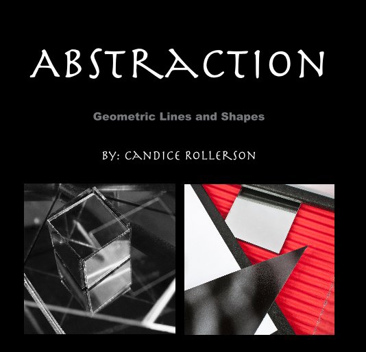 Visualizza Abstraction di by: Candice Rollerson
