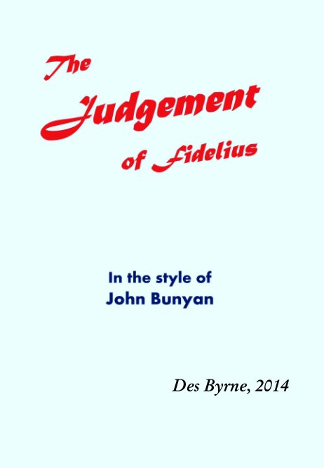 Visualizza The Judgement of Fidelius di Des Byrne