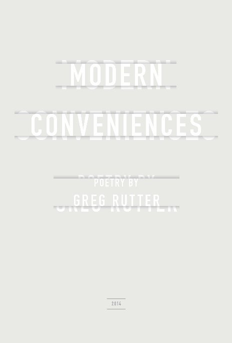 Visualizza Modern Conveniences di Greg Rutter