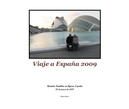 Viaje a EspaÃ±a 2009 book cover