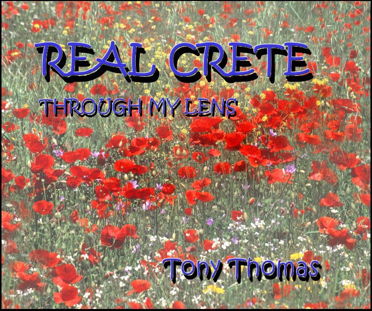 View REAL CRETE by TONY THOMAS