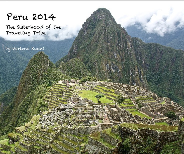 Ver Peru 2014 por Verlene Kuoni