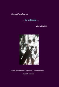 Dans l'ombre et la solitude des étoiles. English version book cover