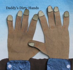 Daddy's Dirty Hands book cover