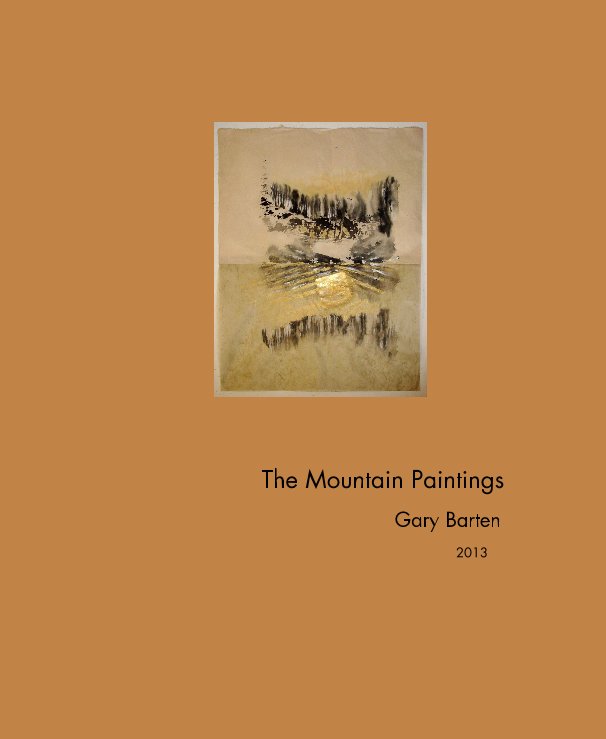 View The Mountain Paintings by Gary Barten