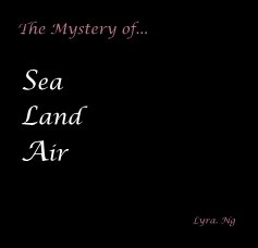 Sea Land Air book cover