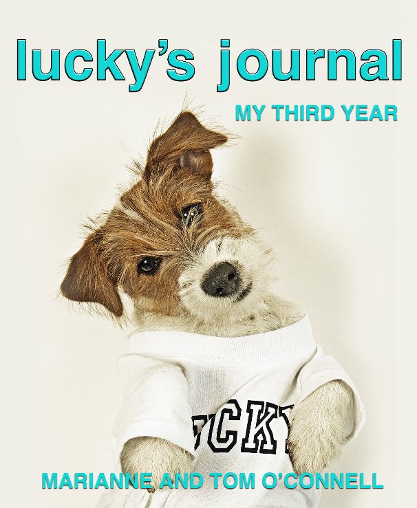 lucky's journal nach Marianne and Tom O'Connell anzeigen