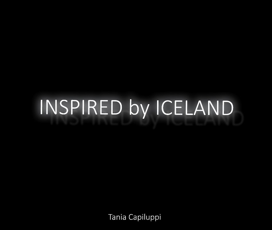 View Inspired by Iceland by Tania Capiluppi